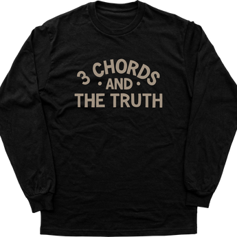 Unisex 3 Chords and the Truth Long Sleeve